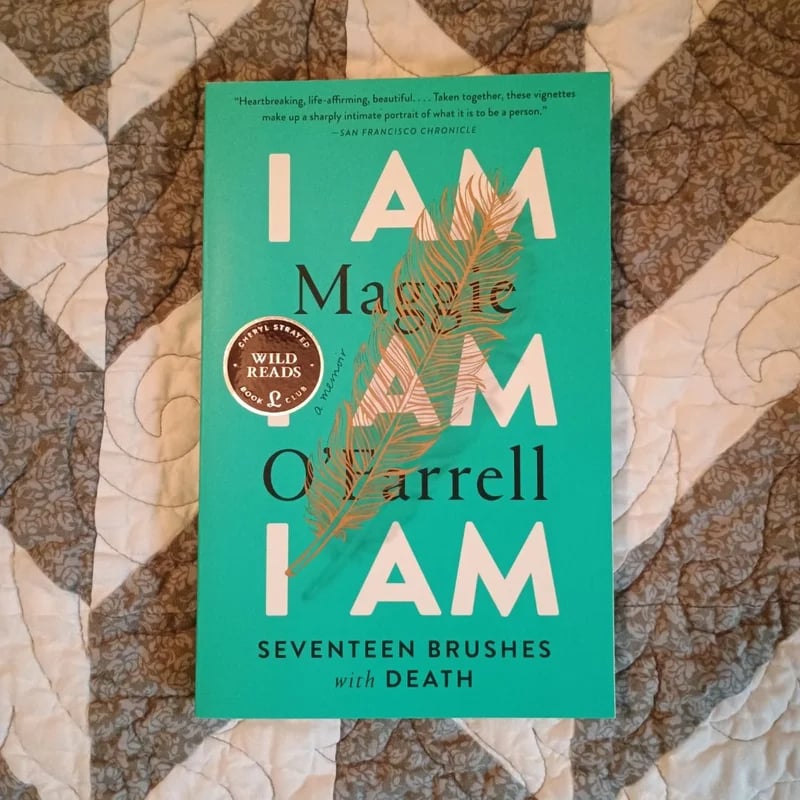 I am I Am I Am Maggie O'Farrell